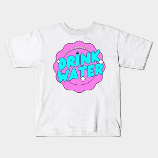 Drink Water!! Kids T-Shirt